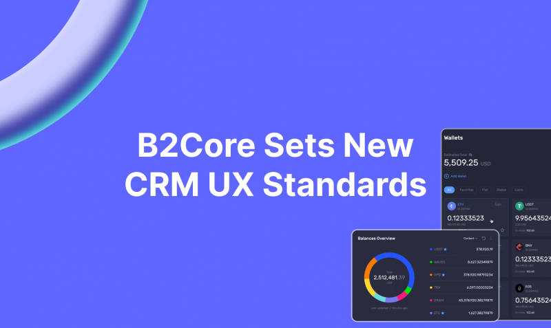  B2Core V4 Update Introduces a Redesigned CRM Interface: What’s New?