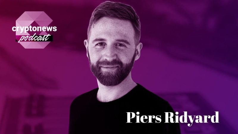  Piers Ridyard, CEO of Radix DLT, on The Future of Web3, Wallets, Account Abstraction, and Creating the Game Engine for DeFi | Ep. 315